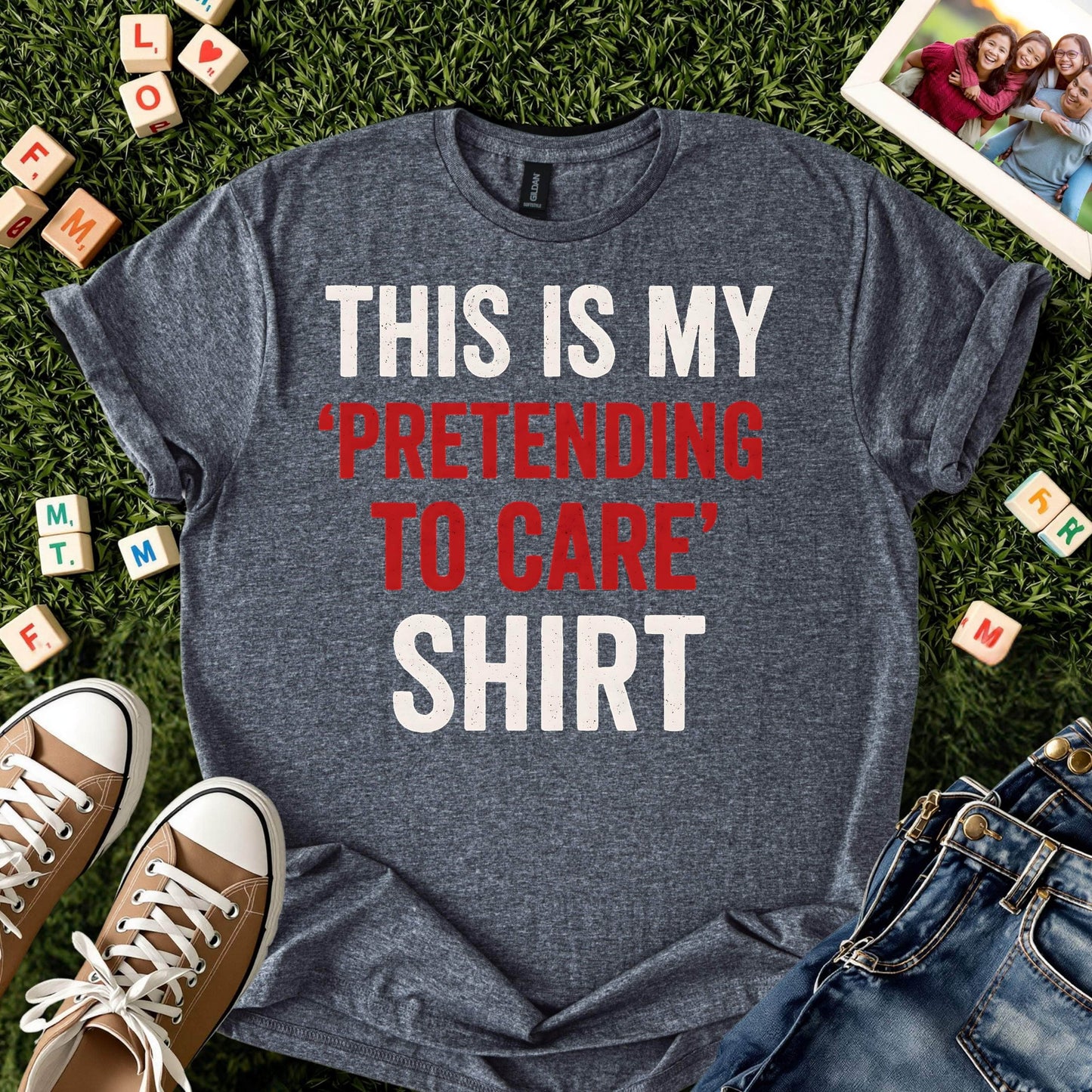 Pretending to Care Tee