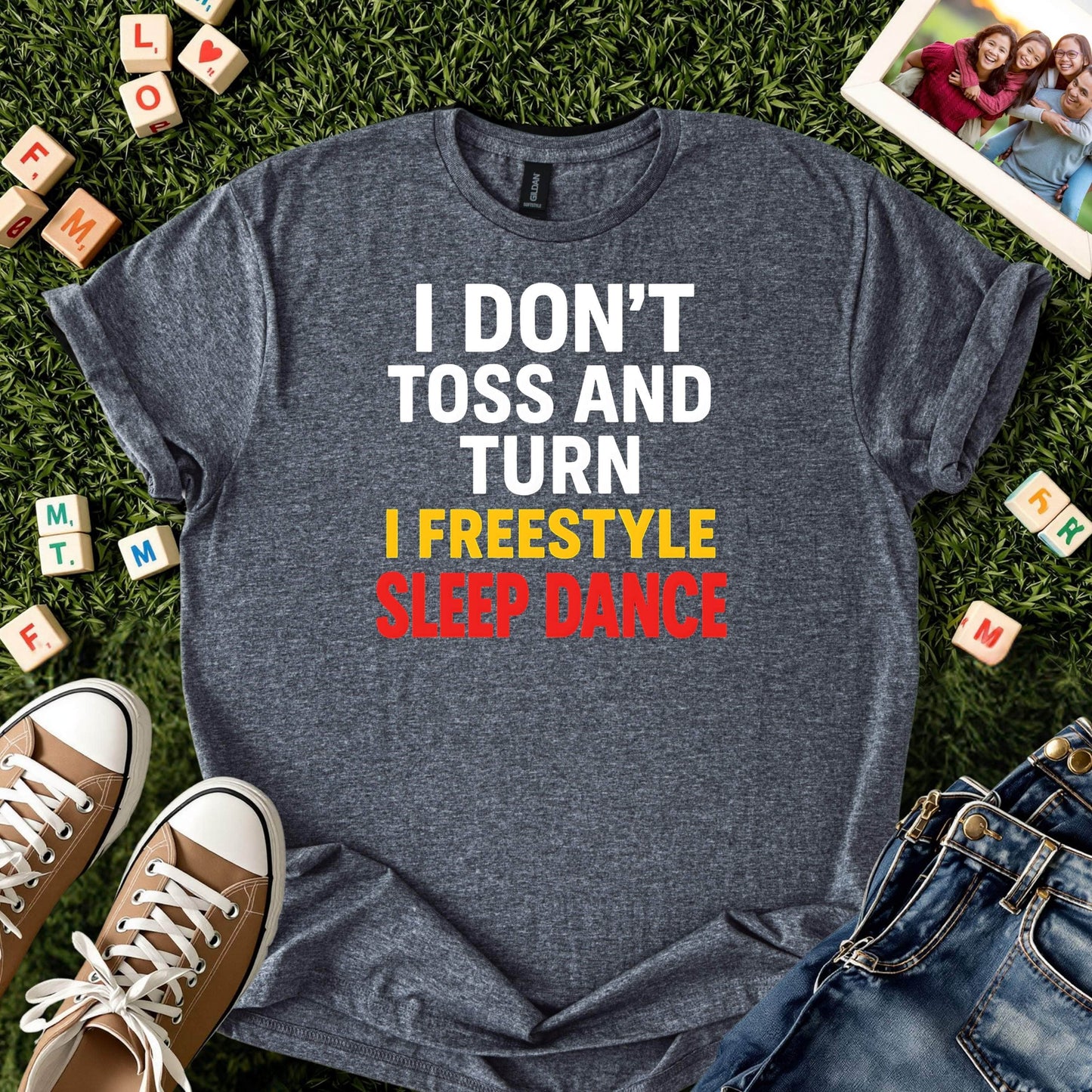 Funny Sleep Quote Shirt