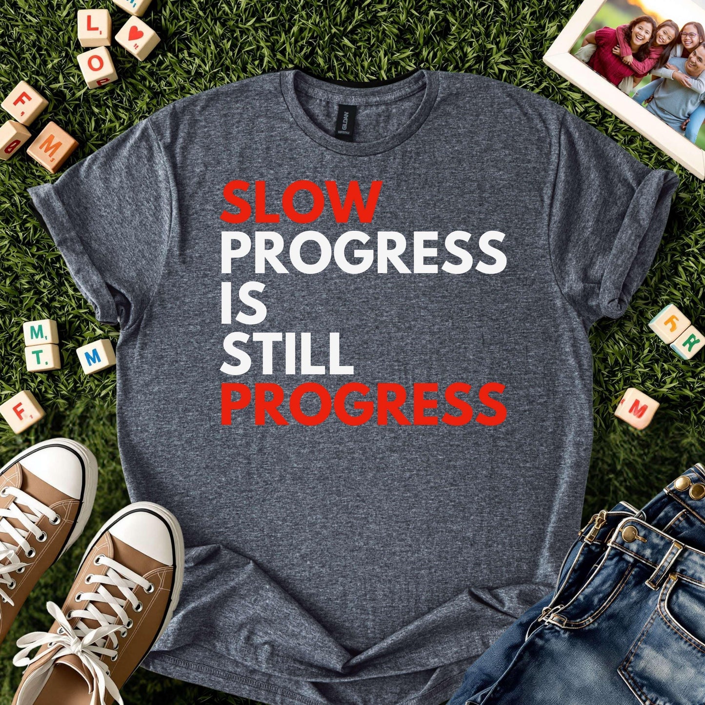 Motivational Progress Shirt