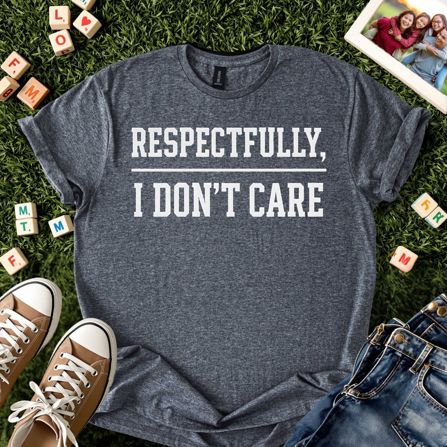 Respectfully, I Don’t Care Tee
