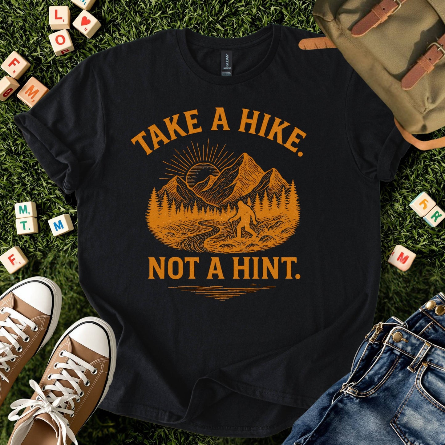 Take a Hike. Not a Hint. Tee