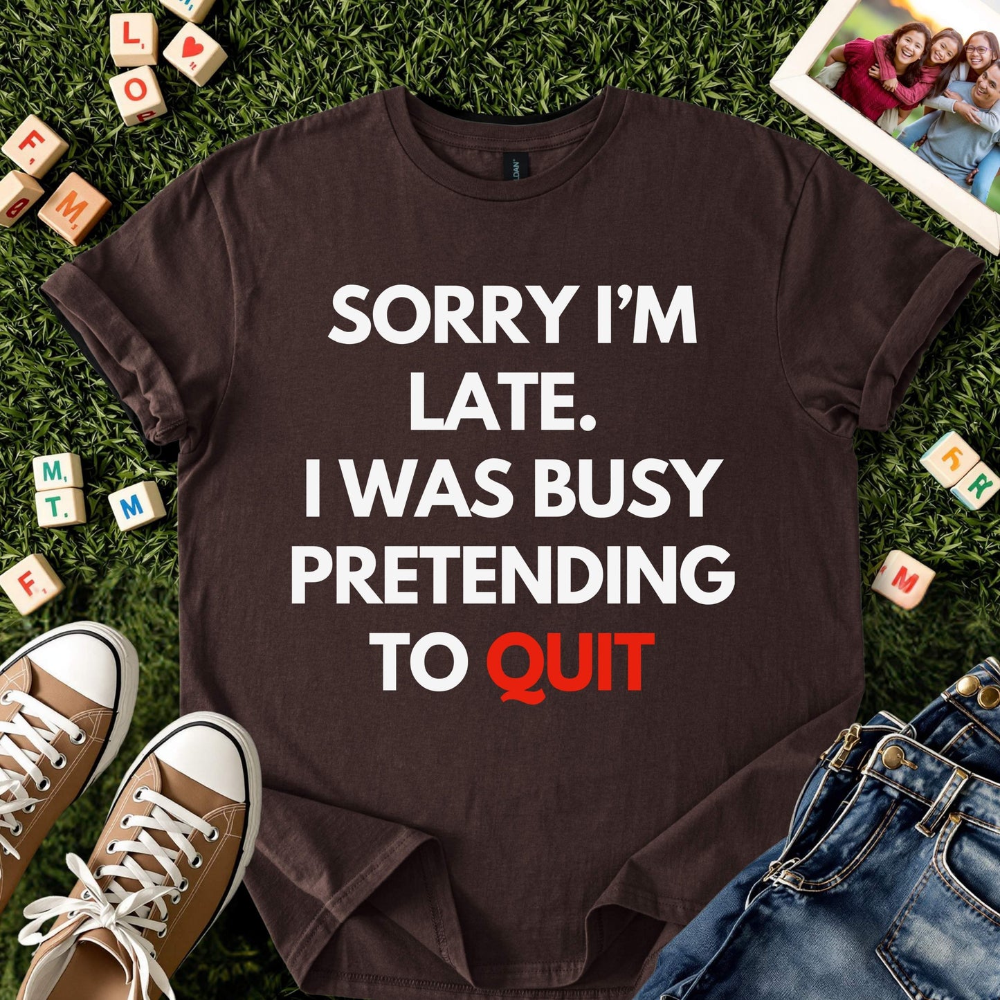 Pretending to Quit Tee