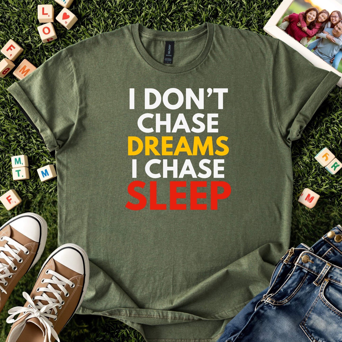 I Chase Sleep Tee