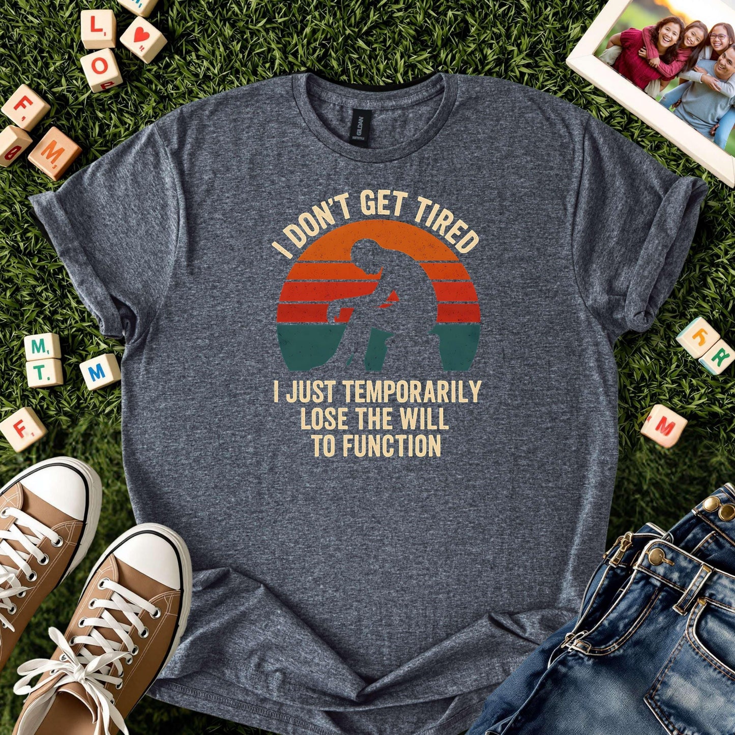Funny Exhaustion Quote Shirt