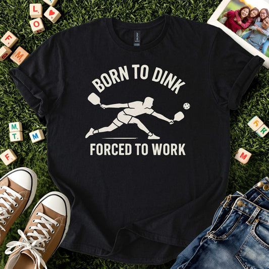 Born to Dink Tee