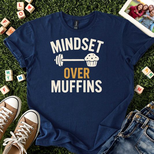 Mindset Over Muffins Tee