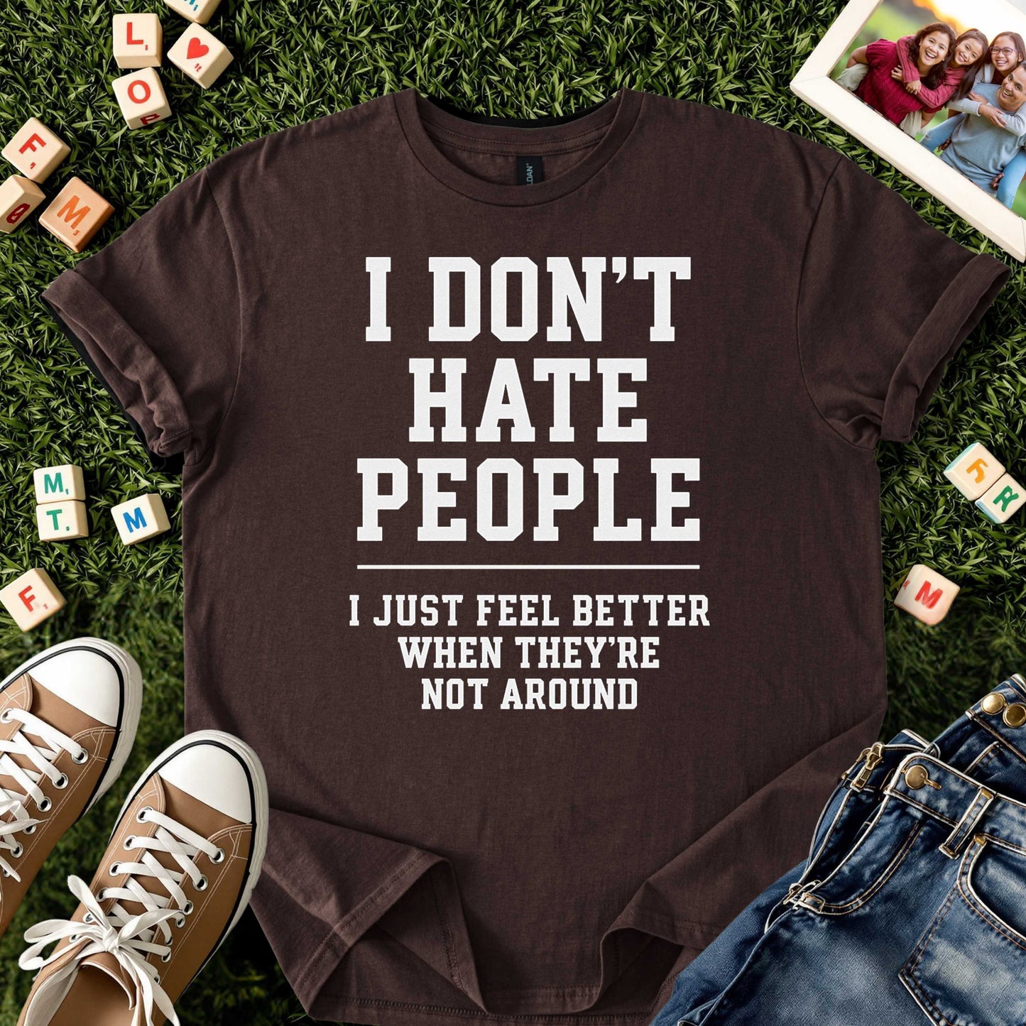 I Don’t Hate People Tee