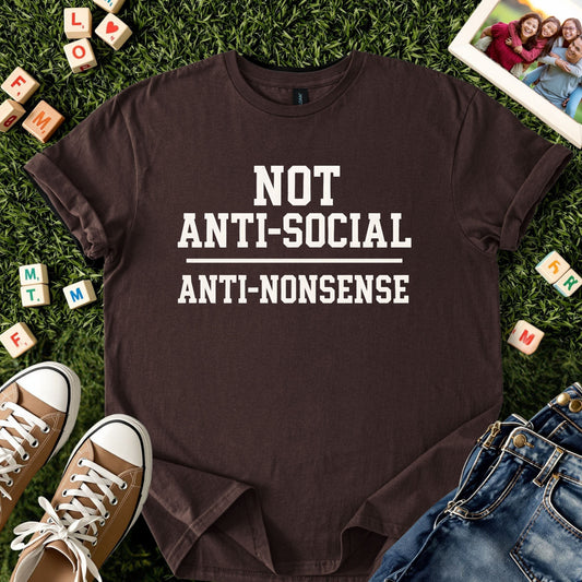 Not Anti-Social Anti-Nonsense Tee