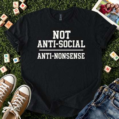 Not Anti-Social Anti-Nonsense Tee