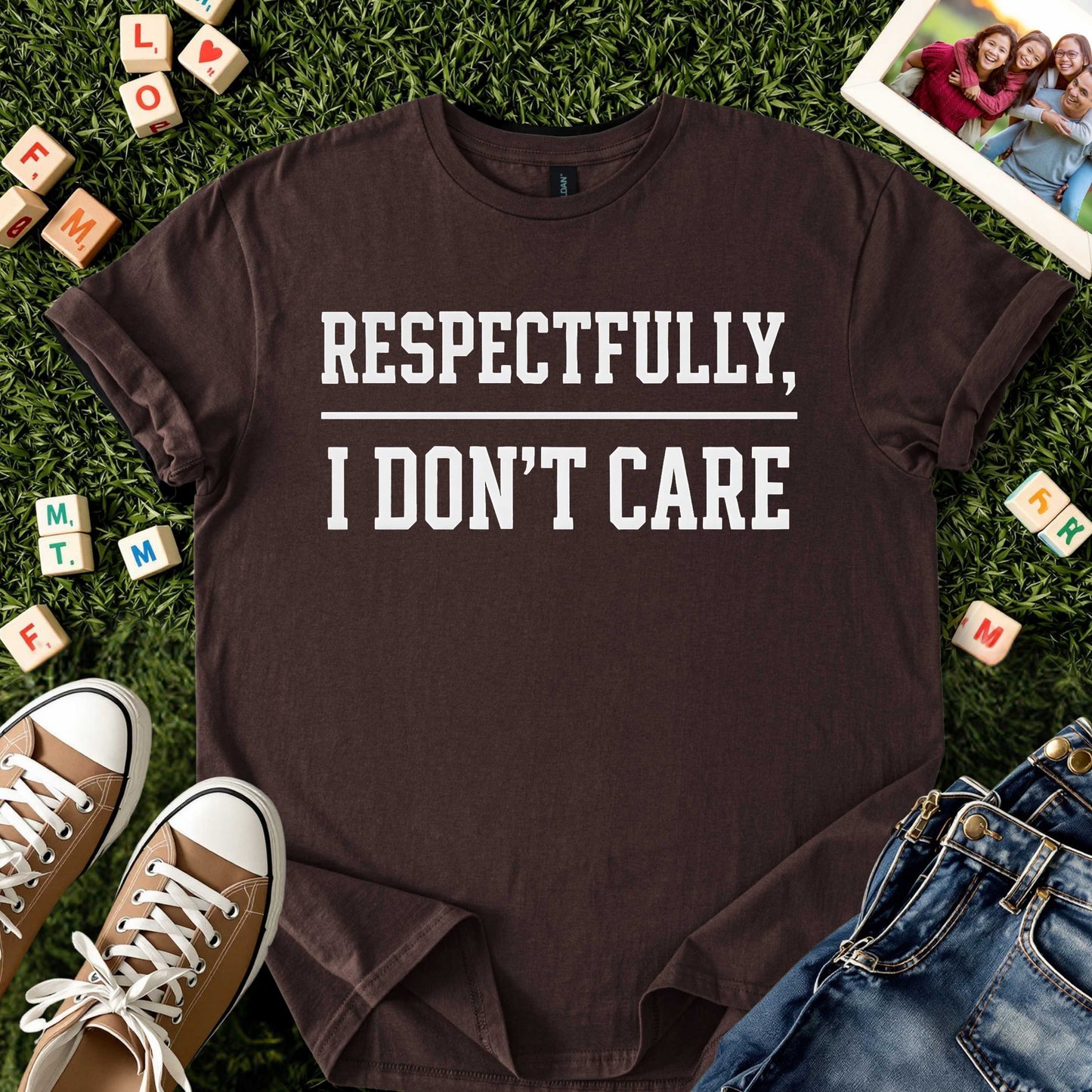 Respectfully, I Don’t Care Tee