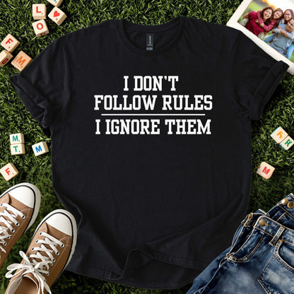 Rule Breaker Quote T-Shirt