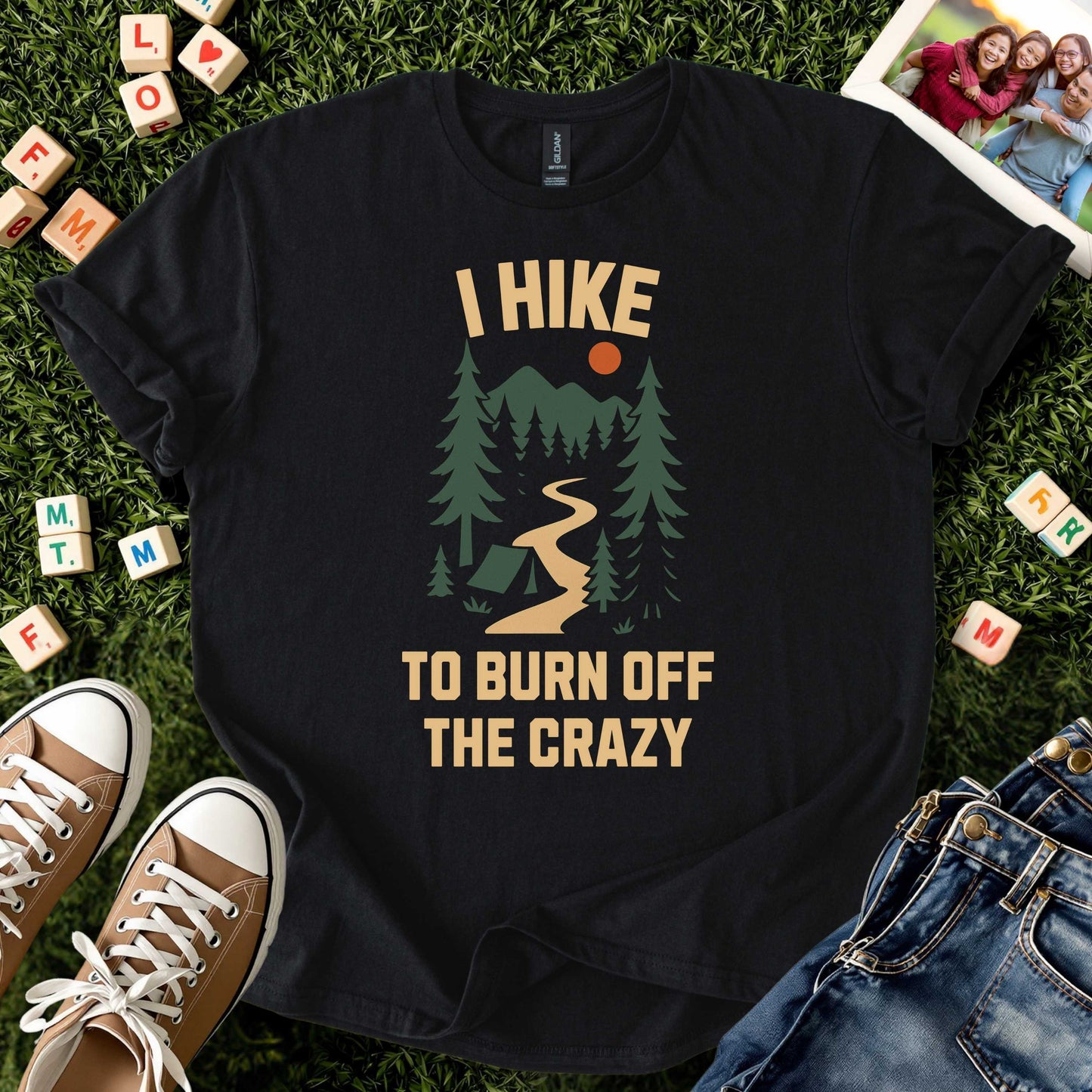 I Hike to Burn Off the Crazy Tee