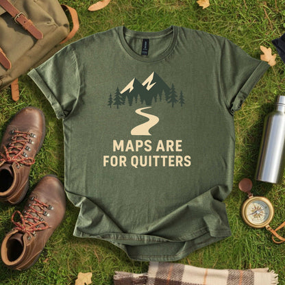 Maps Are for Quitters Tee