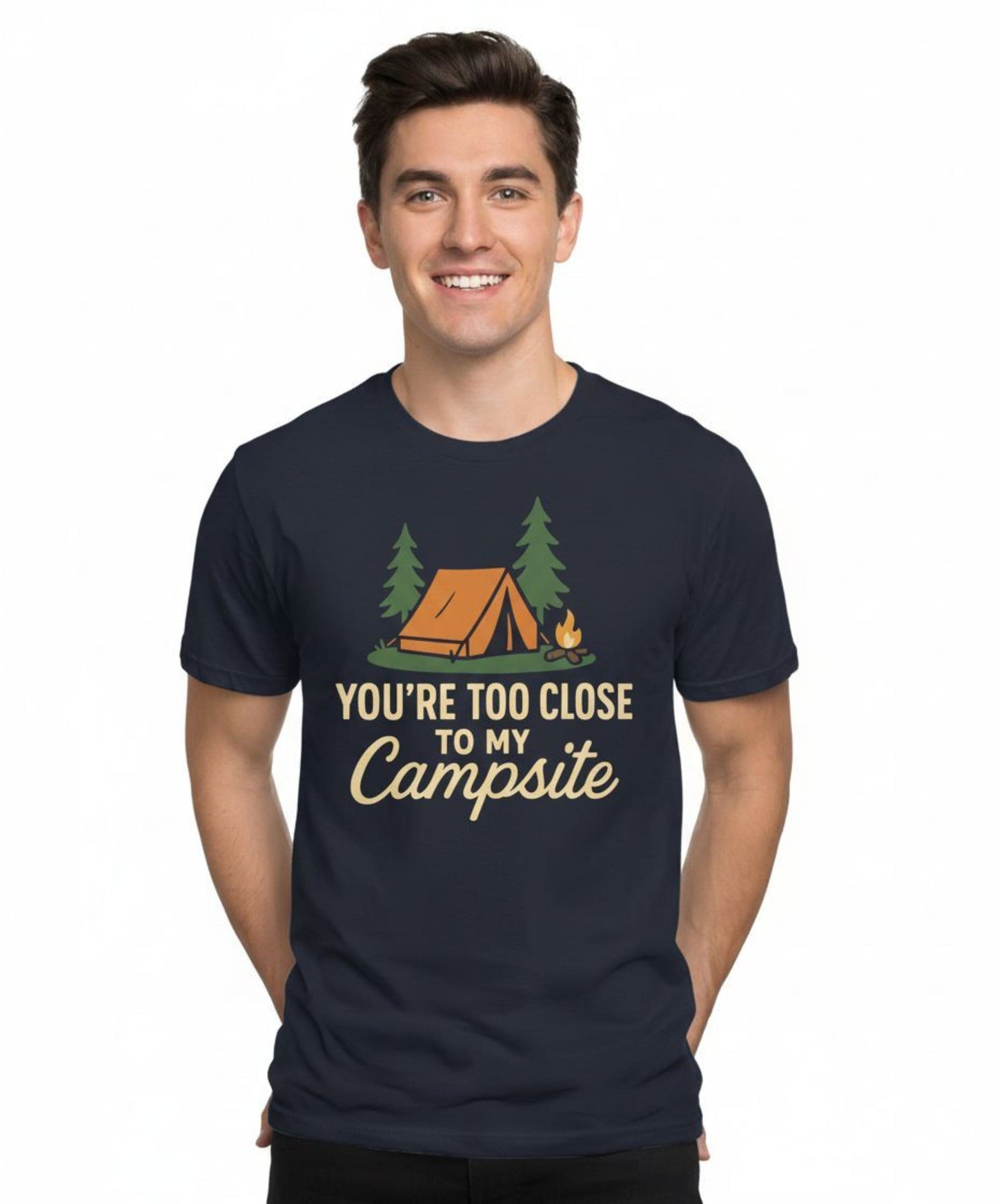 You’re Too Close to My Campsite Tee