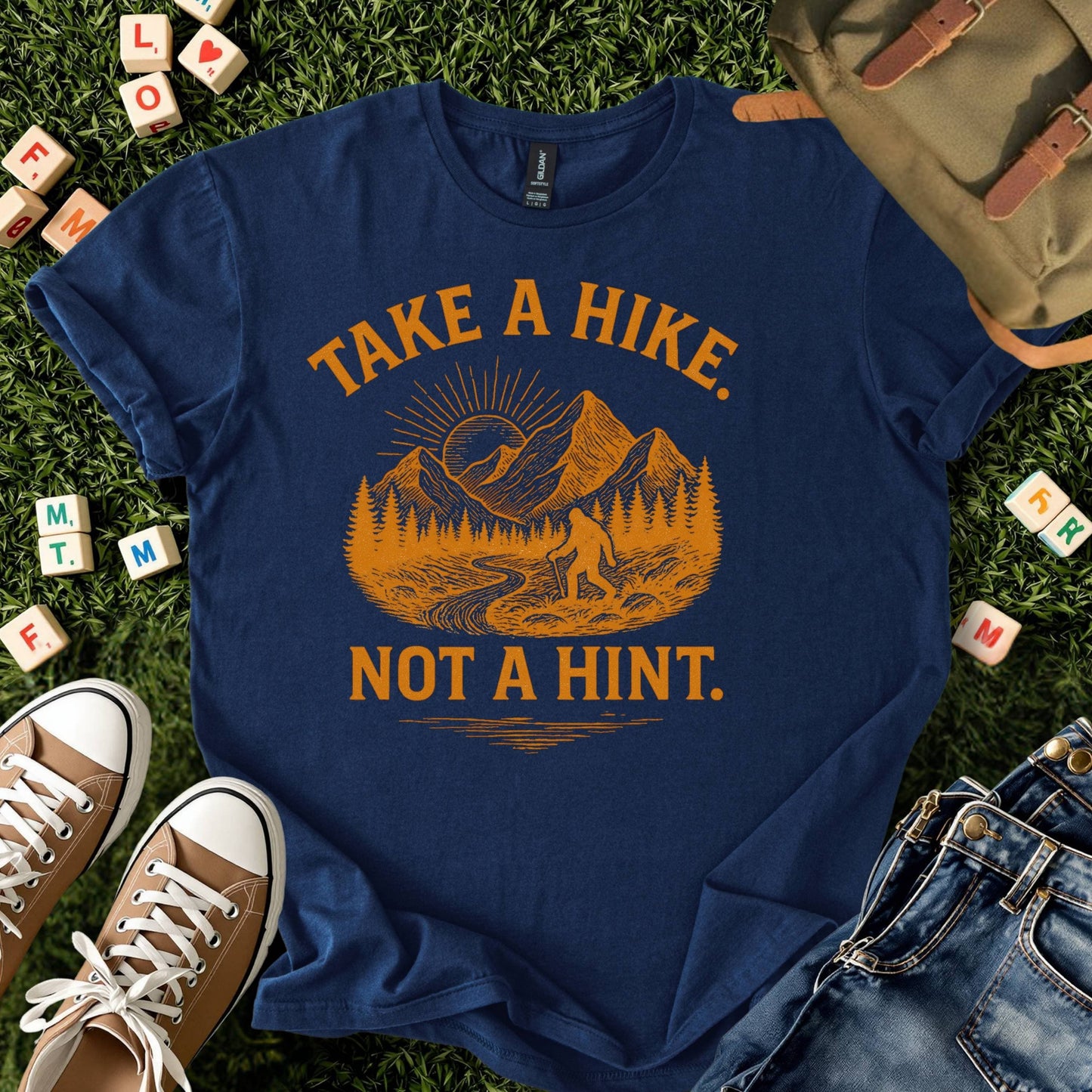 Take a Hike. Not a Hint. Tee