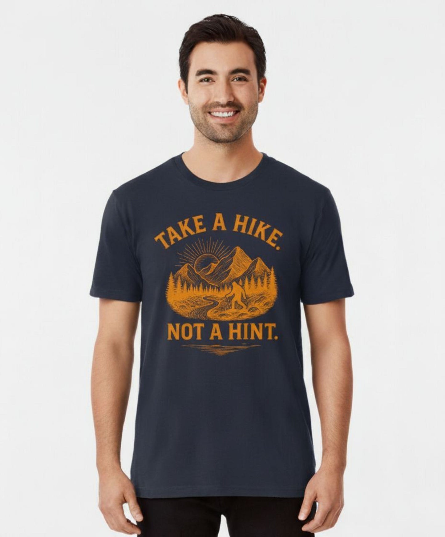 Take a Hike. Not a Hint. Tee