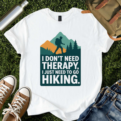 Funny Hiking Therapy Shirt