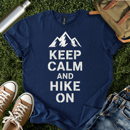 Keep Calm and Hike On T-Shirt