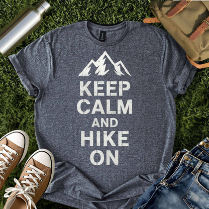 Keep Calm and Hike On T-Shirt