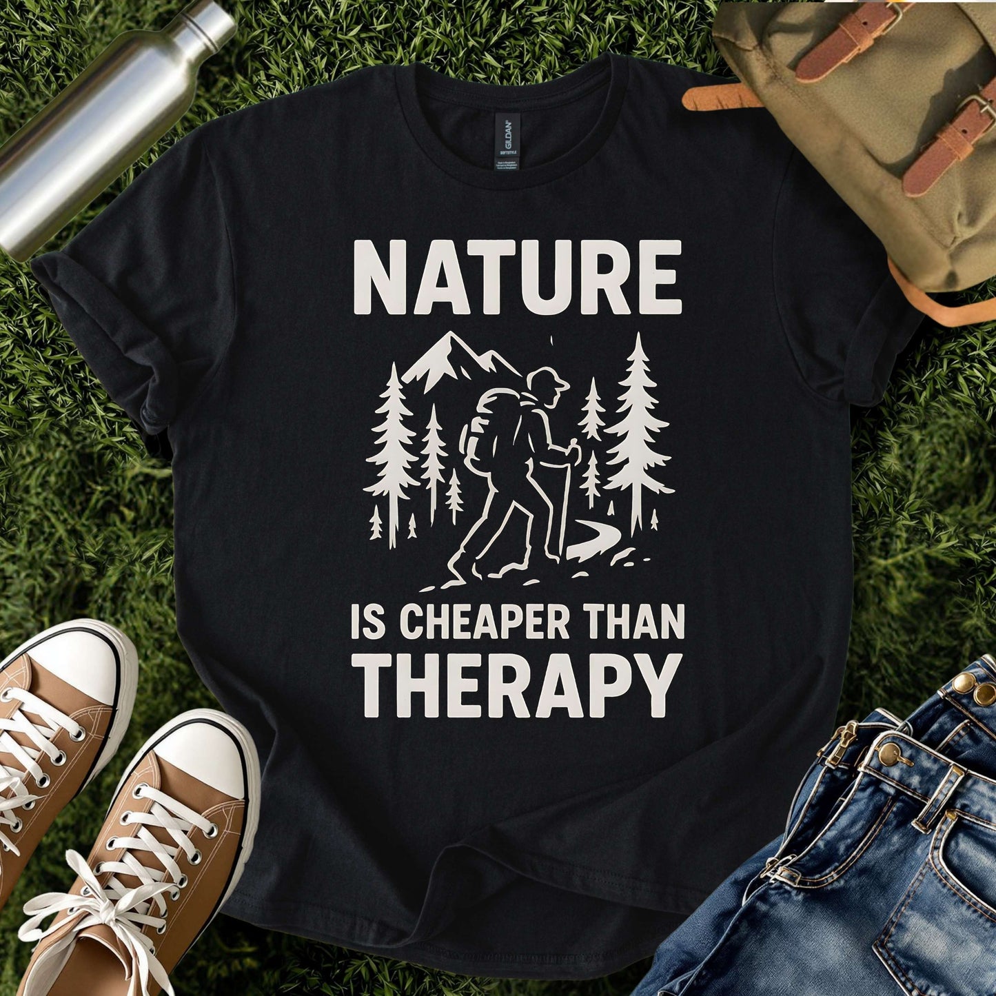 Nature Is Cheaper Than Therapy T-Shirt