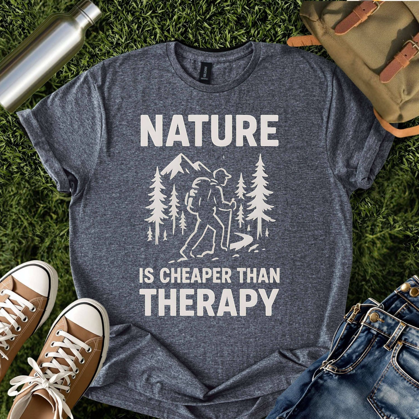 Nature Is Cheaper Than Therapy T-Shirt