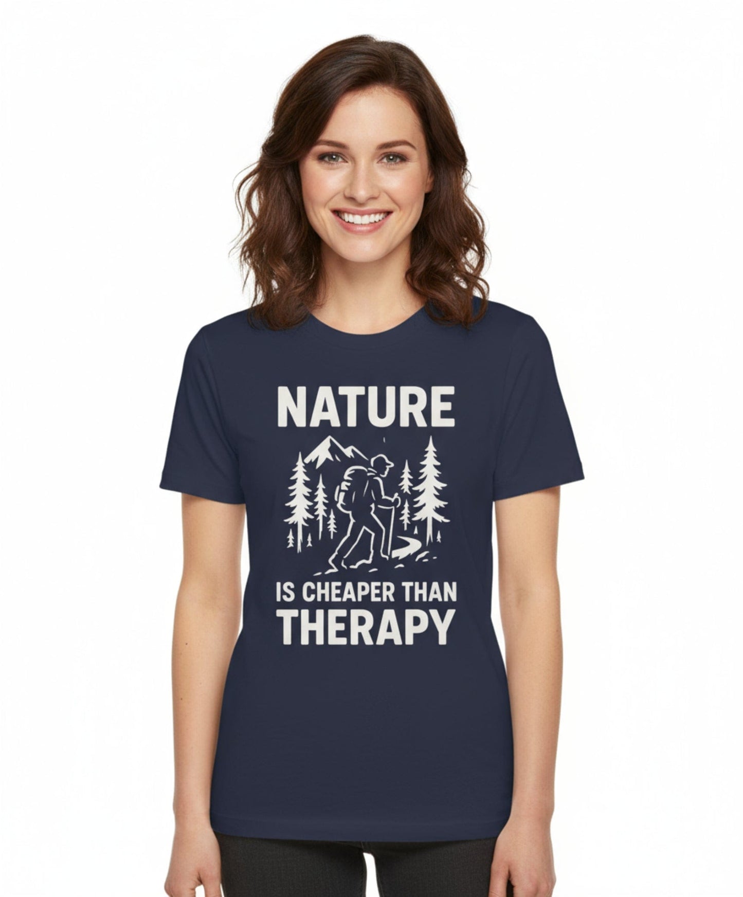Nature Is Cheaper Than Therapy T-Shirt