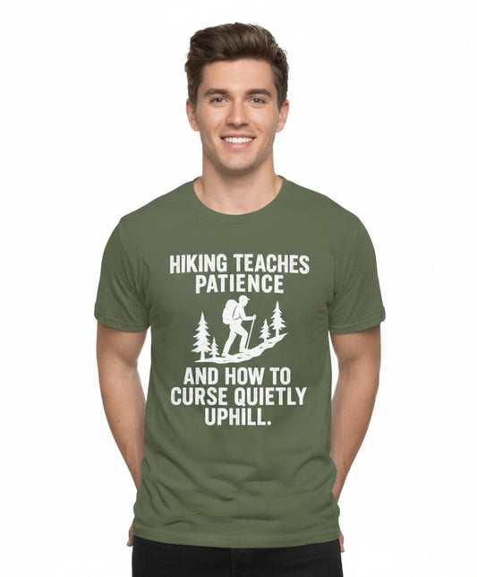 Hiking Teaches Patience Funny T-Shirt