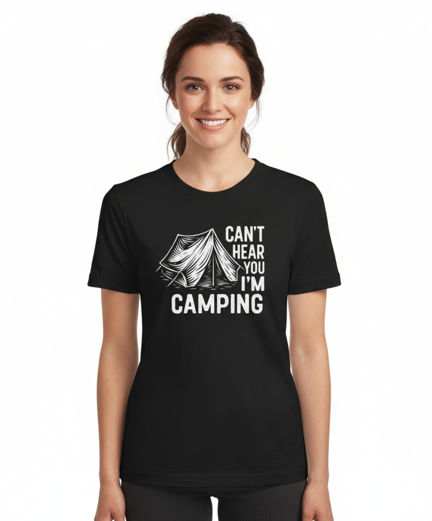 Can’t Hear You I’m Camping T-Shirt