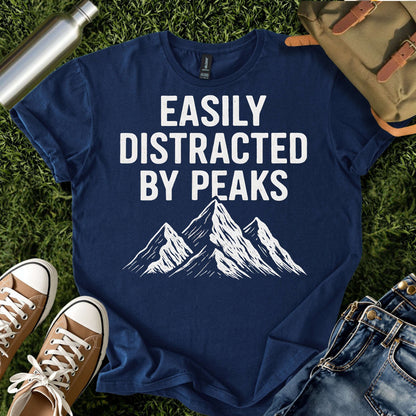Easily Distracted by Peaks T-Shirt